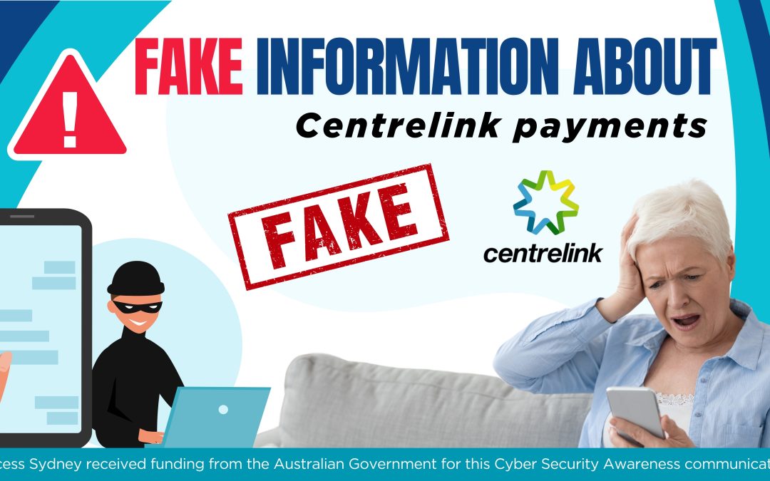 Fake information about Centrelink payments