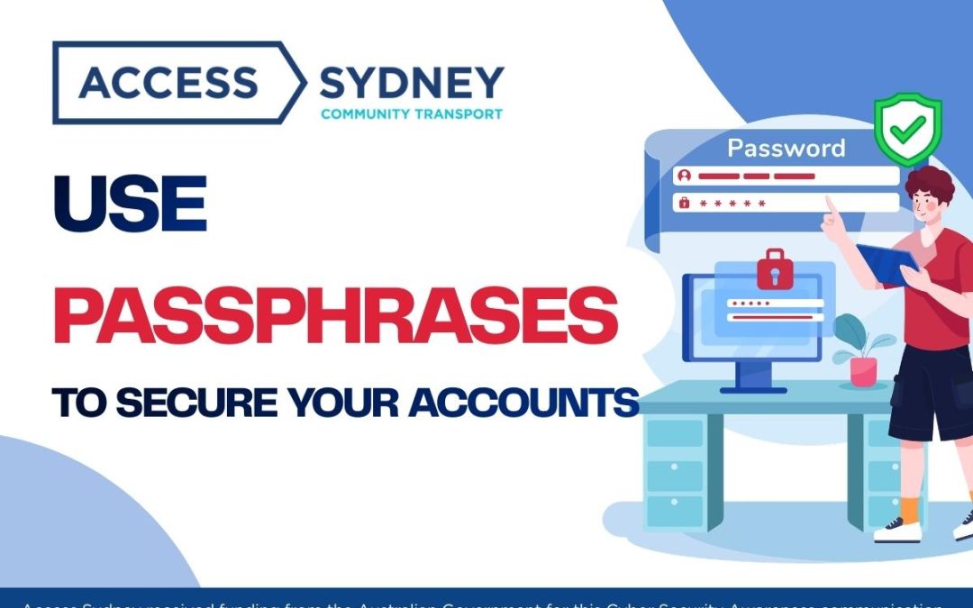 Use Passphrases To Secure Your Accounts