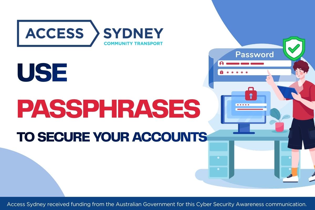 Use Passphrases To Secure Your Accounts