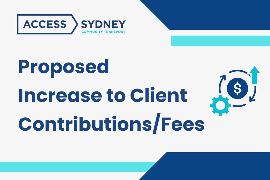 Proposed Increase to Client Contributions/Fees